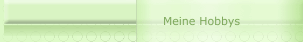 Meine Hobbys